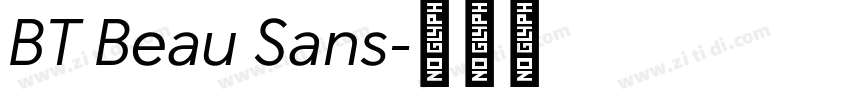 BT Beau Sans字体转换